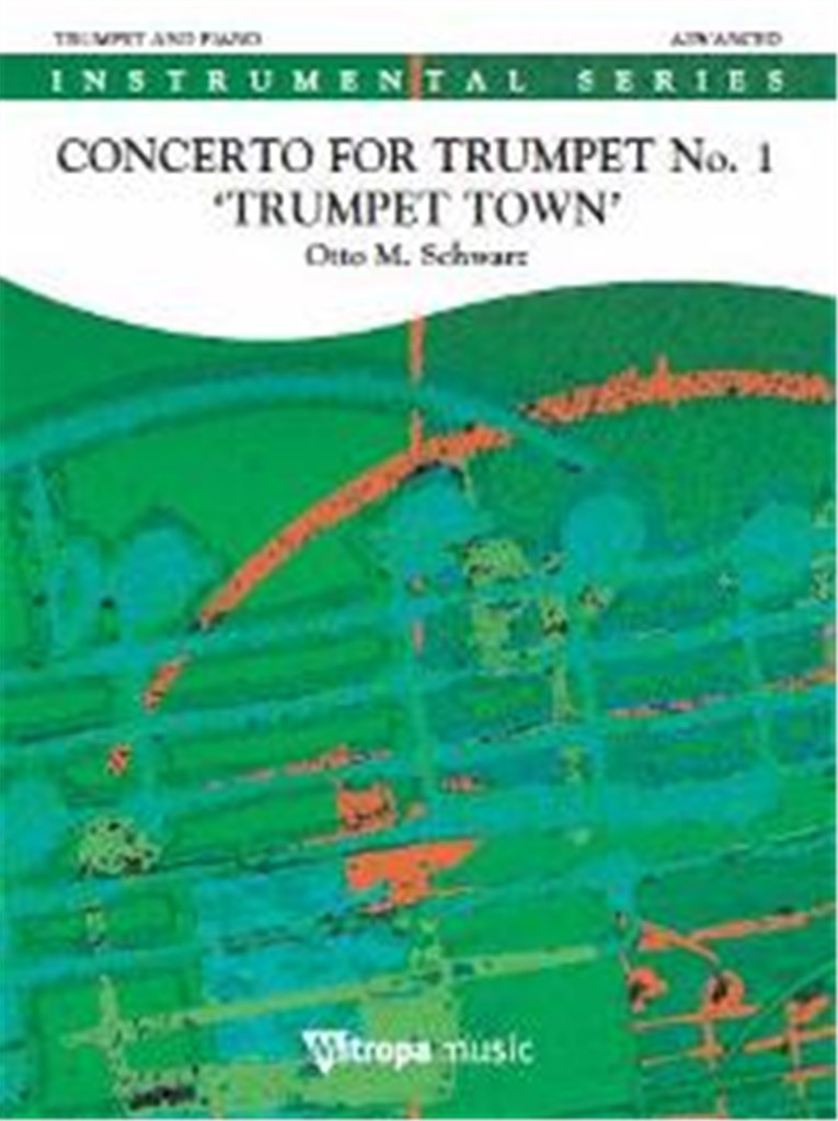 Concerto for Trumpet No. 1 'Trumpet Town'